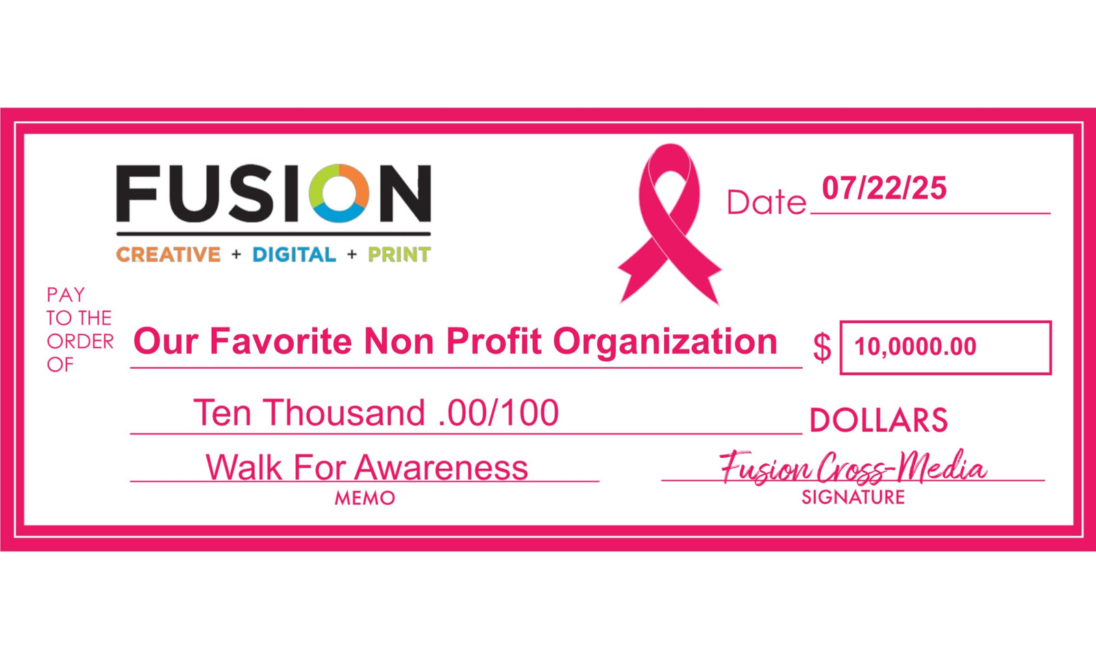 Large Presentation Check on display, printed on Corrugated Plastic for Breast Cancer Awareness fundraiser.